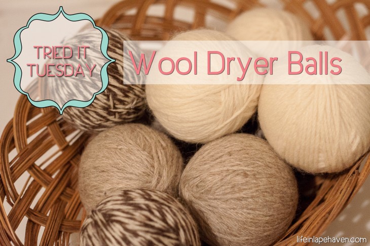 Tried It Tuesday: Wool Dryer Balls
