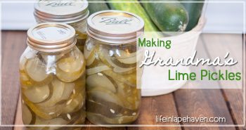 Making Grandma's Lime Pickles: Life in Lape Haven. While it might seem light just a recipe for making and canning lime pickles from cucumbers, learning my great-grandma's recipe for sweet and tangy lime pickles from my grandmother is a special inheritance that connects generations.