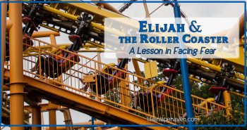 Elijah & the Roller Coaster - A Lesson in Facing Fear. Life in Lape Haven. Our son was both excited and scared to ride his first ever roller coaster, but through it we both learned a lesson in facing fears.