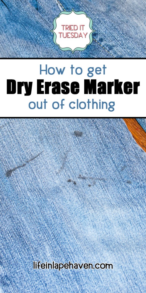 How to Get Dry Erase Marker Out of Jeans Life in Lape Haven