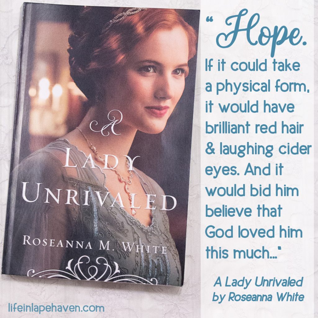 Life in Lape Haven: A Lady Unrivaled - Book Review & Giveaway. Roseanna White's latest release in her Edwardian-era "Ladies of the Manor" series is a perfect conclusion to all the intrigue, drama, and romance that we have followed throughout the trilogy. You can win a copy of her book, A Lady Unrivaled, by entering the giveaway.