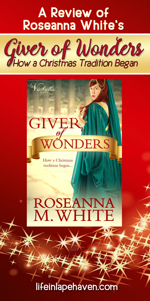 Life in Lape Haven: A Review of Roseanna White's Giver of Wonders: How a Christmas Tradition Began. Based on the tales of the real, historical St. Nicholas, Roseanna White weaves a story of faith, love, and self-sacrifice into a Christmas novel for all year long.