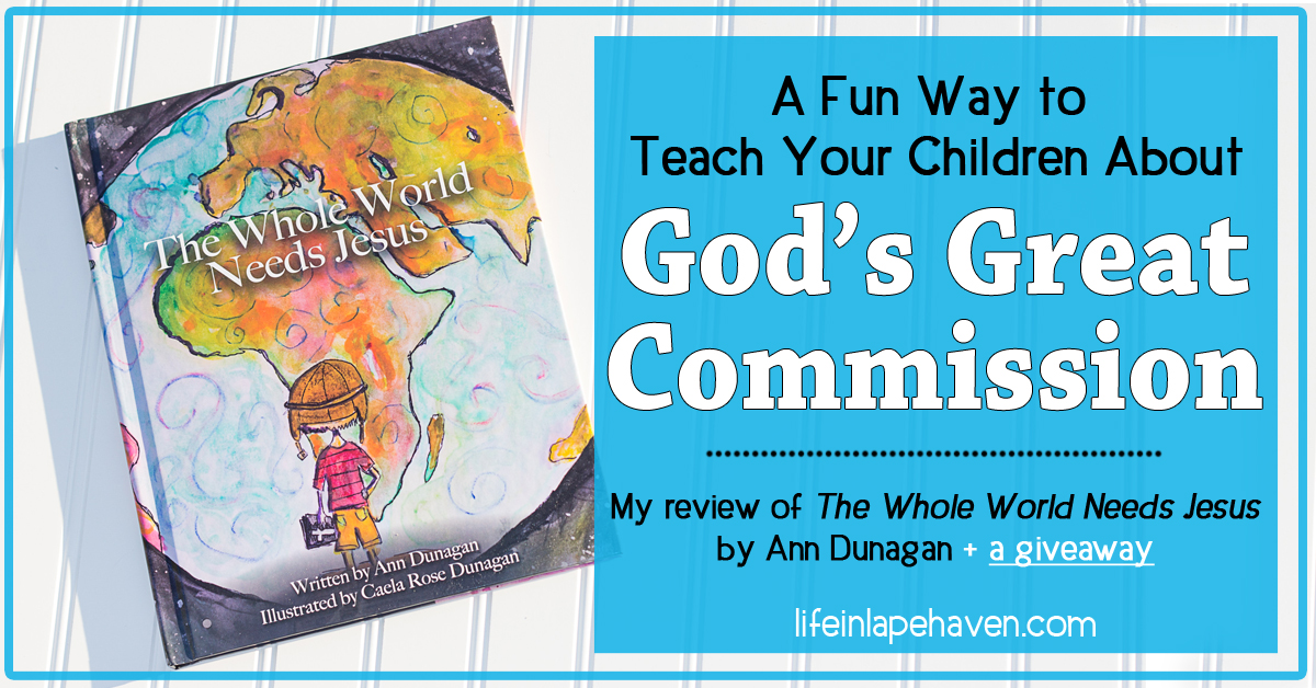 A Fun Way to Teach Your Children About God's Great Commission