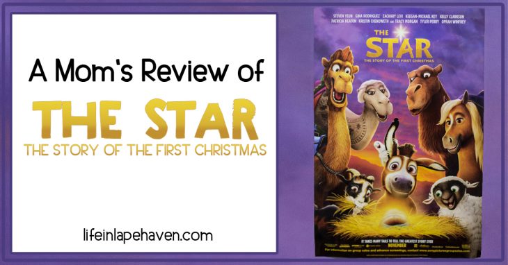 A Mom's Review of The Star: The Story of the First Christmas